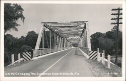 U.S. 90 Crossing Suwannee River Hillman Bridge Ellaville Postcard