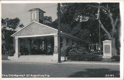 The Old Market, St. Augustine, Florida Postcard