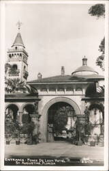 Ponce de Leon Hotel Entrance, St. Augustine, Florida Postcard