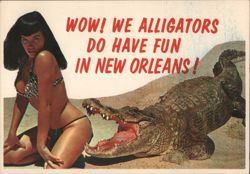 Bettie Page Wow! We Alligators Do Have Fun in Nw Orleans! Postcard