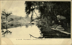 Lake Ysabel Paso Robles, CA Postcard Postcard