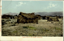 Indian Huts On The Desert California Native Americana Postcard Postcard