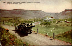 Looking Thru Golden Gateway, Denver Mountain Parks Colorado Postcard Postcard