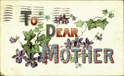 To Dear Mother Postcard