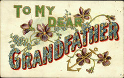 To My Dear Grandfather Postcard