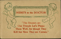 Here's To The Doctor Postcard