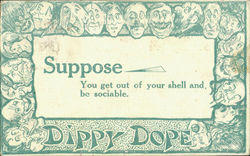 Suppose you get out of your shell Phrases & Sayings Postcard Postcard