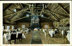 Old Faithful Inn Dining Room, Yellowstone National Park Postcard