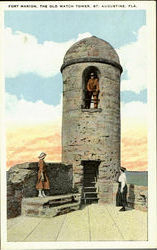 Fort Marion The Old Watch Tower Postcard