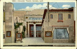 Alexander Theatre Glendale, CA Postcard Postcard