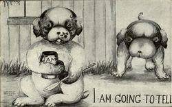 I Am Going To Tell Dogs Postcard Postcard