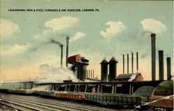 Lackawanna Iron & Steel Furnaces & Ore Roasters Lebanon, PA Postcard Postcard