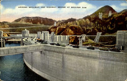 Arizona Spillway And Highway Bridge At Boulder Dam Postcard