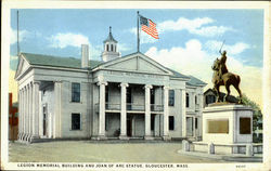 Legion Memorial Building And Joan Of Arc Statue Gloucester, MA Postcard Postcard