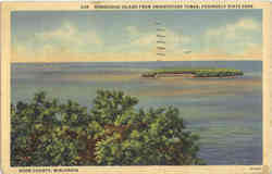 Horseshoe Island from Observatory Tower, Peninsula State Park Postcard