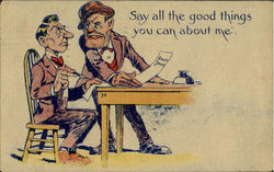 Say All The Good Things You Can About Me Postcard