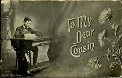 To My Dear Cousin To My Dear... Postcard Postcard