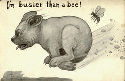 I'm Busier Than  Bee! Postcard