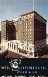 Hotel Fort Des Moines, 10th and Walnut Postcard