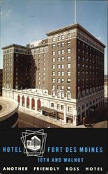 Hotel Fort Des Moines, 10th and Walnut Postcard