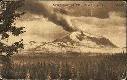 Eruption Of Mt. Lassen California Lassen Volcanic National Park Postcard Postcard