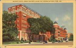 Majestic Hotel, Annex And Bath House Hot Springs National Park, AR Postcard Postcard