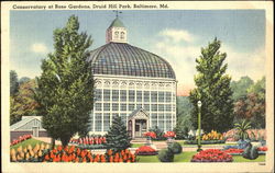 Conservatory At Rose Gardens, Druid Hill Park Baltimore, MD Postcard Postcard