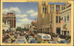 Busy Crowds On Wilshire Boulevard Los Angeles, CA Postcard Postcard