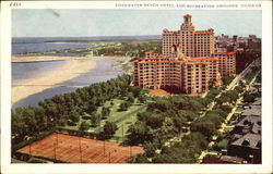 Edgewater Beach Hotel And Recreation Grounds Chicago, IL Postcard Postcard