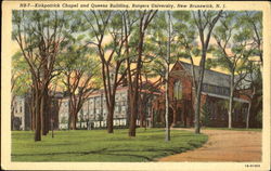 Kirkpatrick Chapel And Queens Building, Rutgers University Postcard