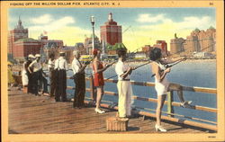 Fishing Off The Million Dollar Pier Atlantic City, NJ Postcard Postcard