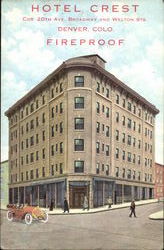 Hotel Crest, Cor 20th Ave. Broadway and Welton Sts Denver, CO Postcard Postcard