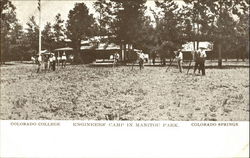 Engineers' Camp In Manitou Park, Colorado College Postcard