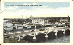 New Bridges Over Des Moines River Iowa Postcard Postcard