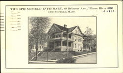 The Springfield Infirmary, 89 Belmont Ave. Postcard