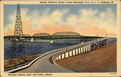 Lincoln Highway Bridge Across Mississippi River, U. S. Highway 30 Postcard