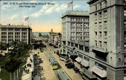 U. S. Grant Hotel Looking Down D Street San Diego, CA Postcard Postcard