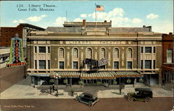 Liberty Theatre Great Falls, MT Postcard Postcard