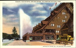 Old Faithful Inn And Geyser Yellowstone National Park, WY Postcard Postcard