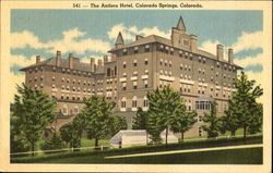 The Antlers Hotel Colorado Springs, CO Postcard Postcard