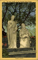 The Holy Family, The Congress Street Bridge Tucson, AZ Postcard Postcard