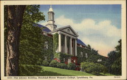 The Library Building, Randolph-Macon Woman's College Postcard