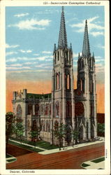 Immaculate Conception Cathedral Denver, CO Postcard Postcard