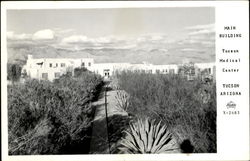 Main Building - Tucson Madical Center Arizona Postcard Postcard