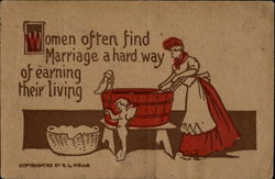 Women Often Find Marriage A Hard Way Of Earning Their Living Marriage & Wedding Postcard Postcard