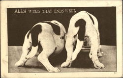 Alls Well That Ends Well Dogs Postcard Postcard