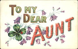 To My Dear Aunt To My Dear... Postcard Postcard