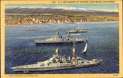 U. S. Battleships At Anchor Long Beach, CA Postcard Postcard