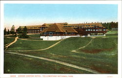 Grand Canyon Hotel Yellowstone National Park, WY Postcard Postcard