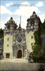 Foods And Beverages Building, Balboa Park San Diego, CA Postcard Postcard